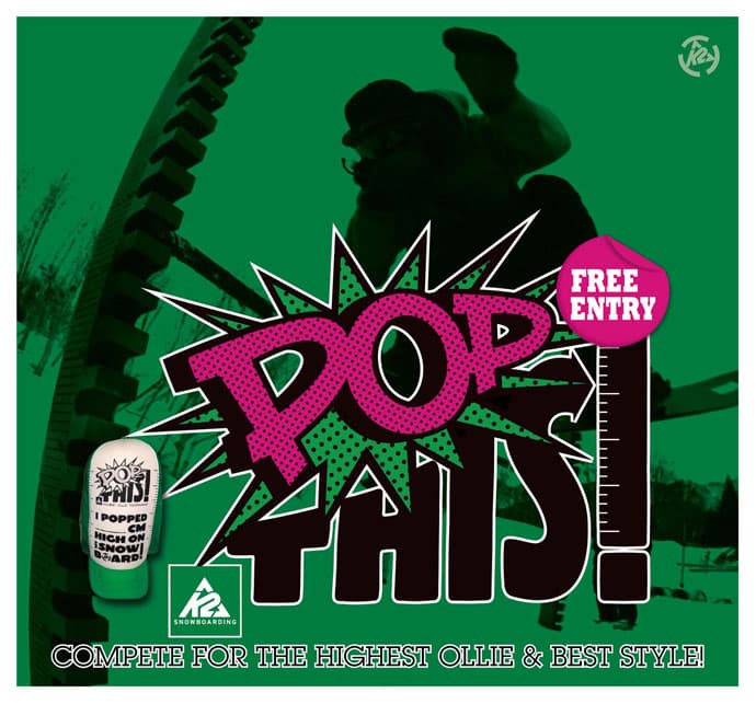 K2 Snowboarding 2012 POP THIS! サイトオープン！！