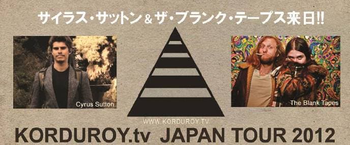 サイラス・サットン＆ザ・ブランク・テープス来日！