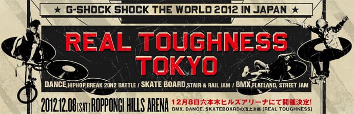 G-SHOCK SHOCK THE WORLD 2012 IN JAPAN REAL TOUGHNESS TOKYO