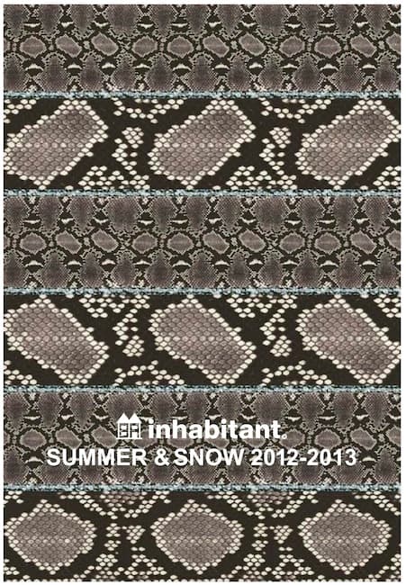 【inhabitant Summer&Snow 2012-2013】