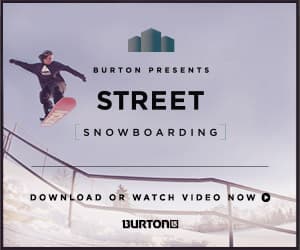 BurtonPresents STREET [SNOWBOARDING]公開のお知らせ