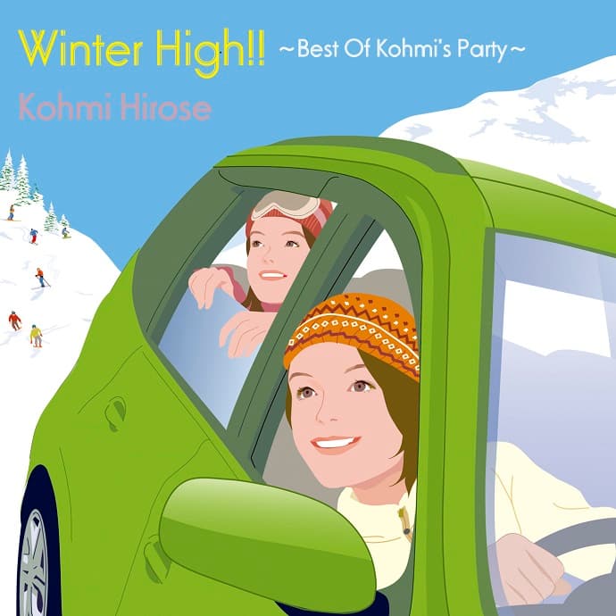 「Winter High!! ～Best Of Kohmi’s Party～」 広瀬香美 2014.12.03 Release!!