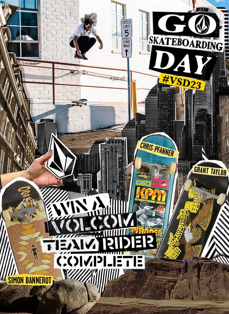 GO Skateboarding Dayキャンペーン!VOLCOMライダーのコンプリートデッキを3名様にプレゼント!