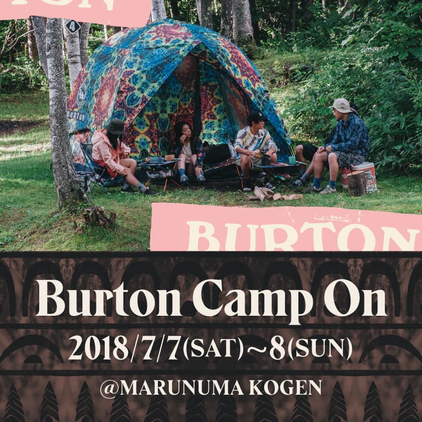 7/7(土)・8(日)Burton Camp On開催!