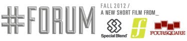 Forum、Special Blend、Foursquareの新作ムービー『#Forum』が10月に発売 - 画像2