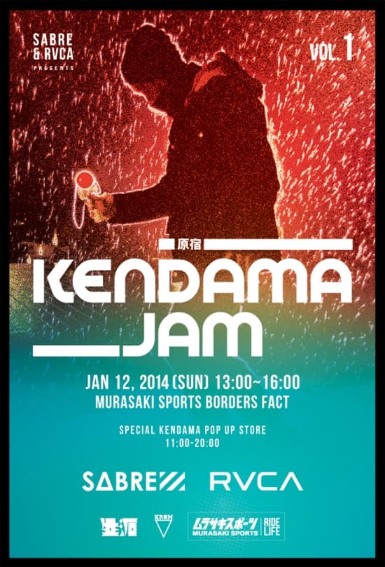 SABRE&RVCA PRESENTS 原宿KENDMA JAM VOL.1 開催決定!